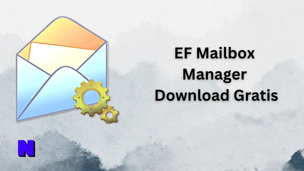 EF Mailbox Manager Gratis Download