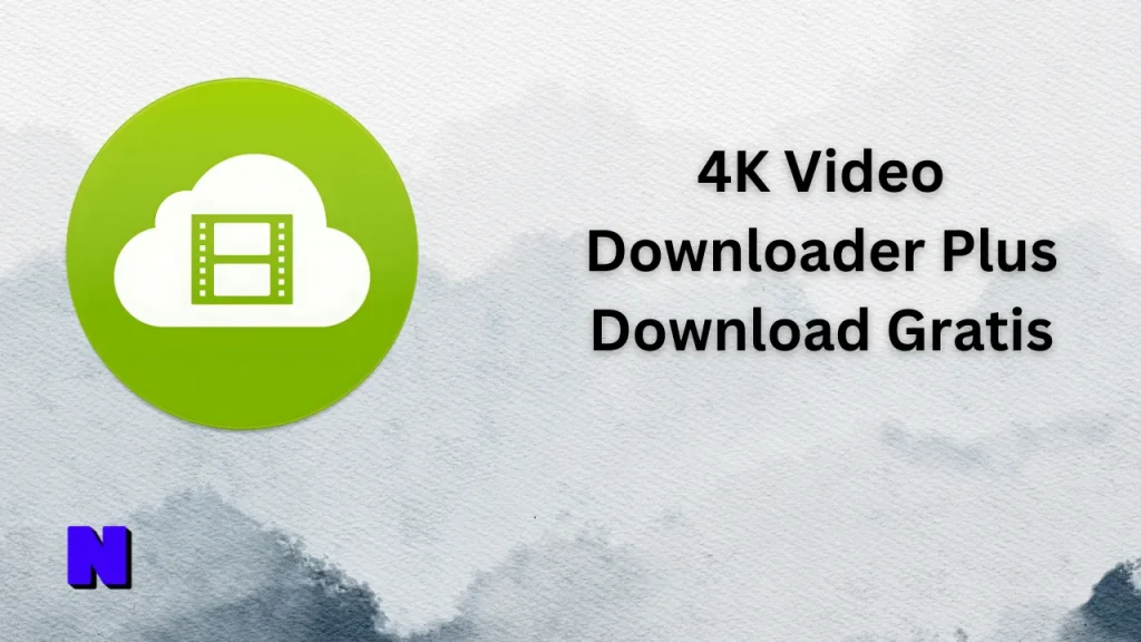 4K Video Downloader Plus Gratis Download