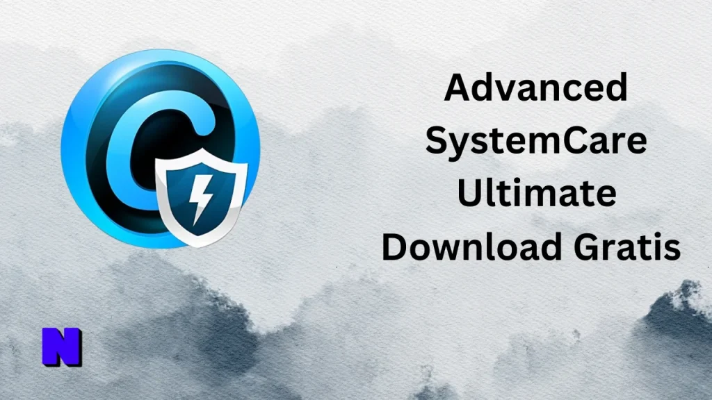 Advanced SystemCare Ultimate Gratis Download