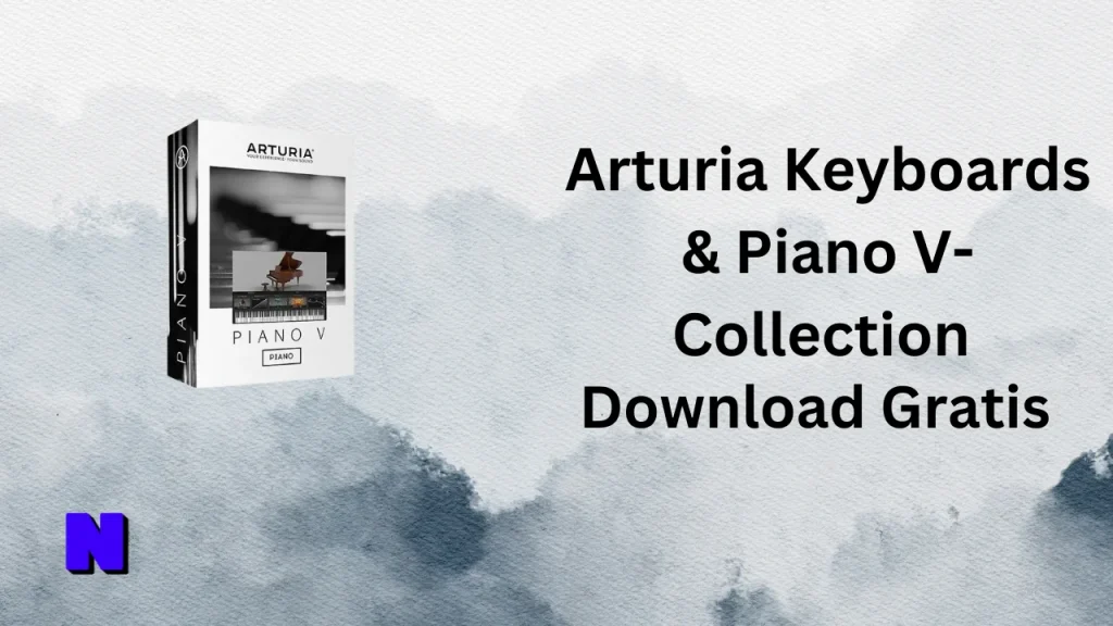 Arturia Keyboards & Piano V-Collection Gratis Download