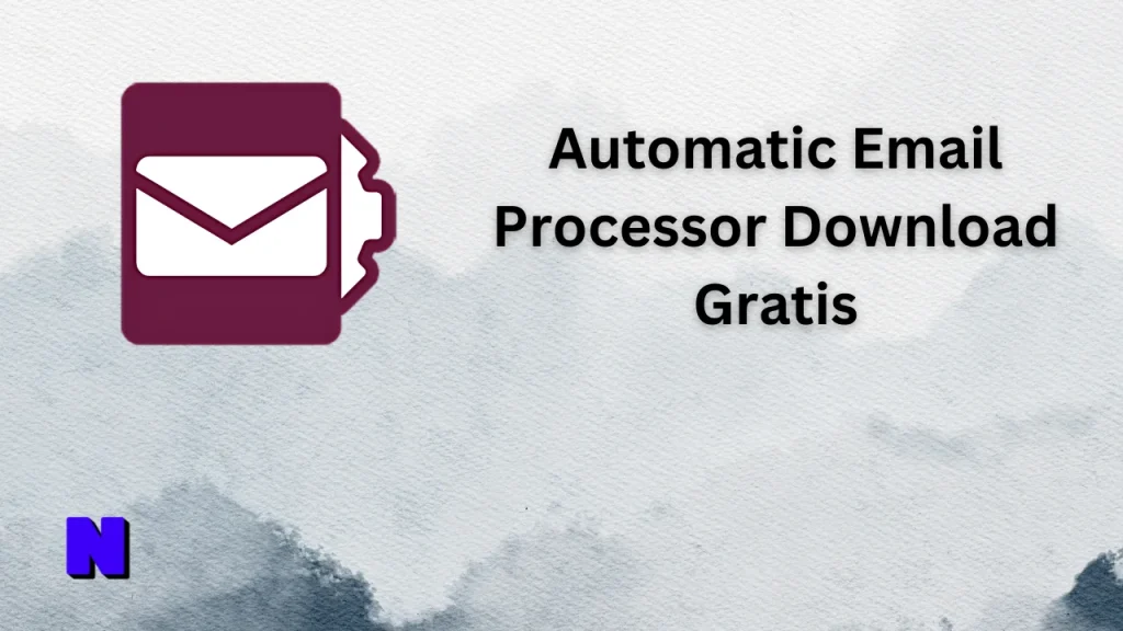 Automatic Email Processor Gratis Download