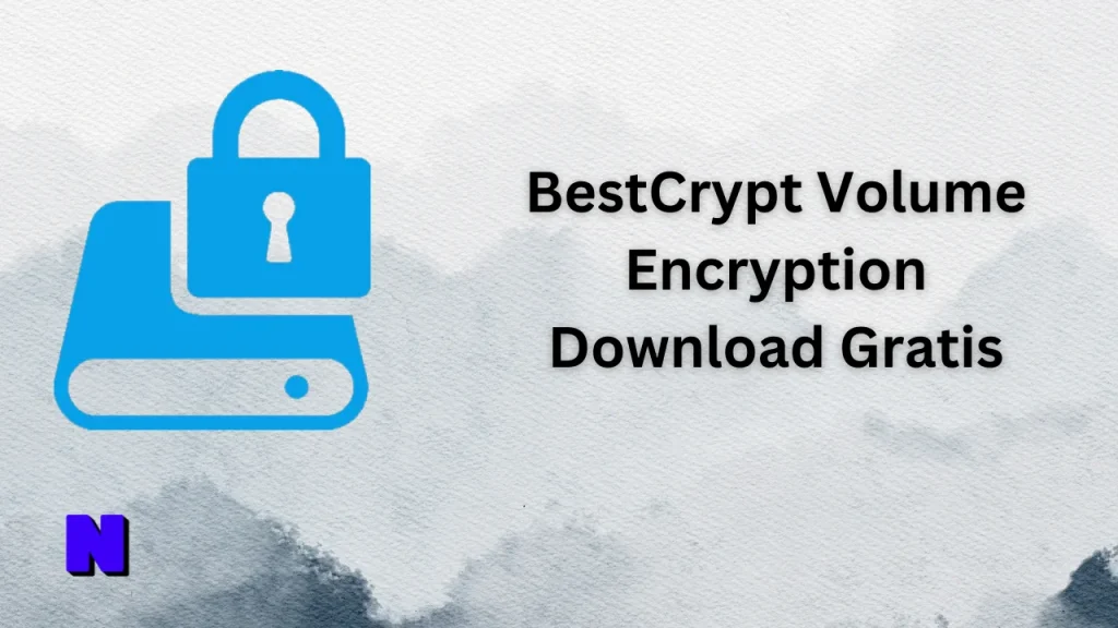 BestCrypt Volume Encryption Gratis Download