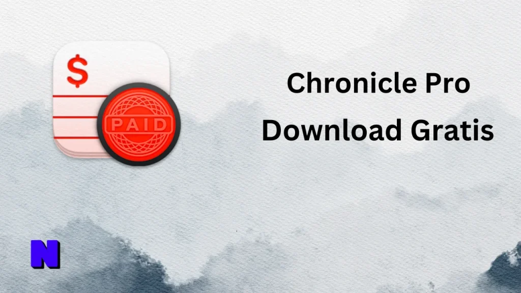 Chronicle Pro Gratis Download