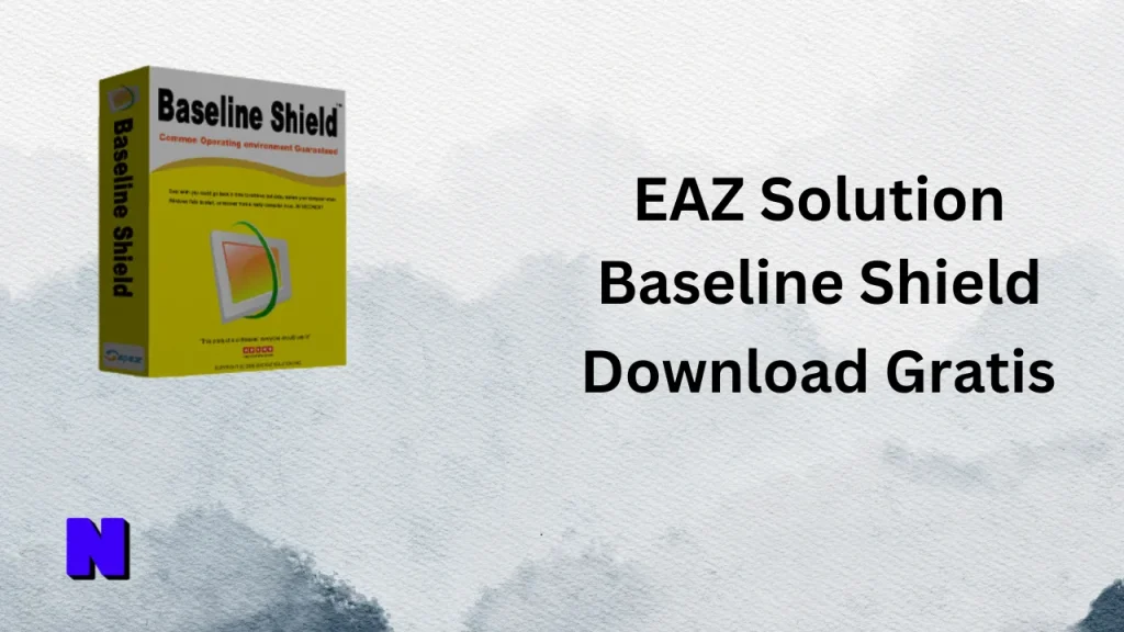 EAZ Solution Baseline Shield Gratis Download