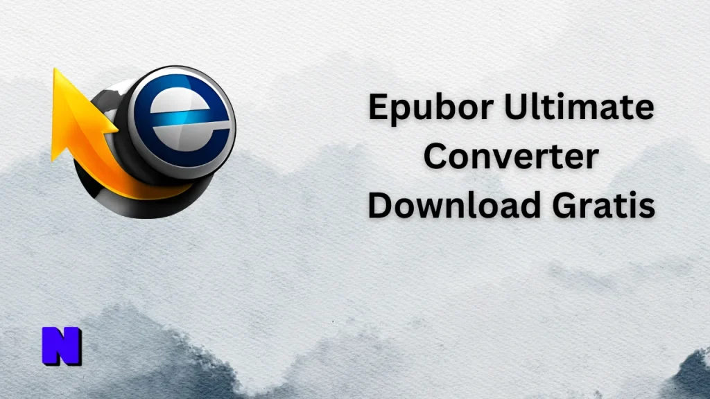 Epubor Ultimate Converter Gratis Download