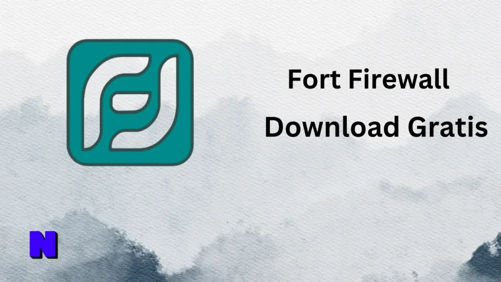 Fort Firewall Gratis Download