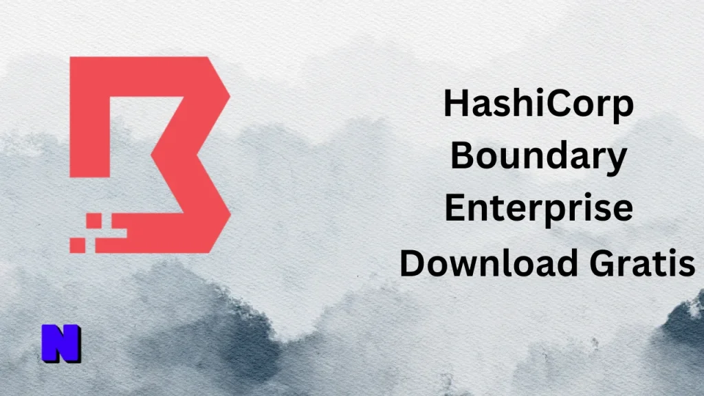 HashiCorp Boundary Enterprise Gratis Download