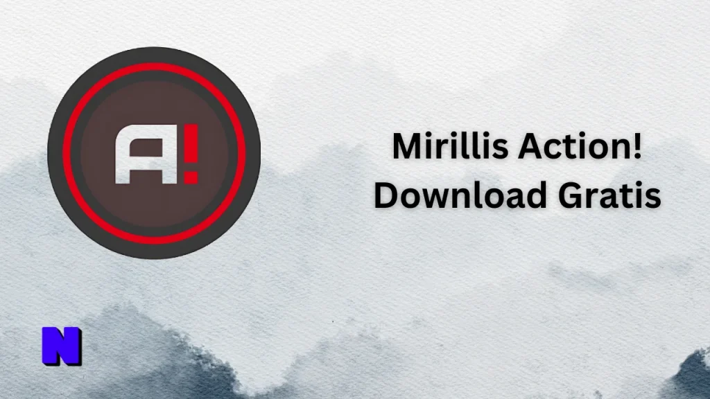 Mirillis Action! Gratis Download