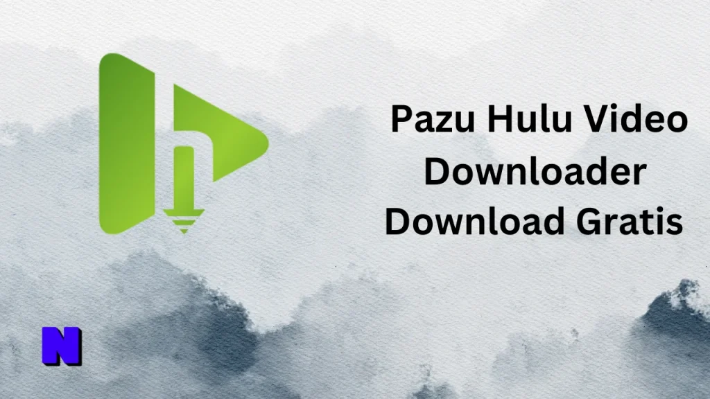 Pazu Hulu Video Downloader Gratis Download