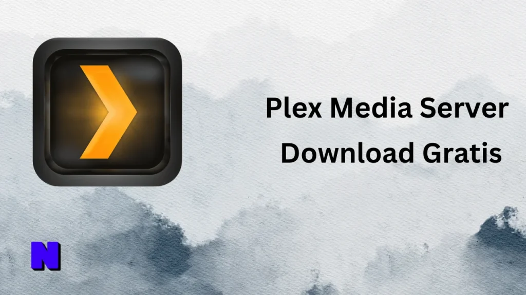 Plex Media Server Download Full Terbaru Version