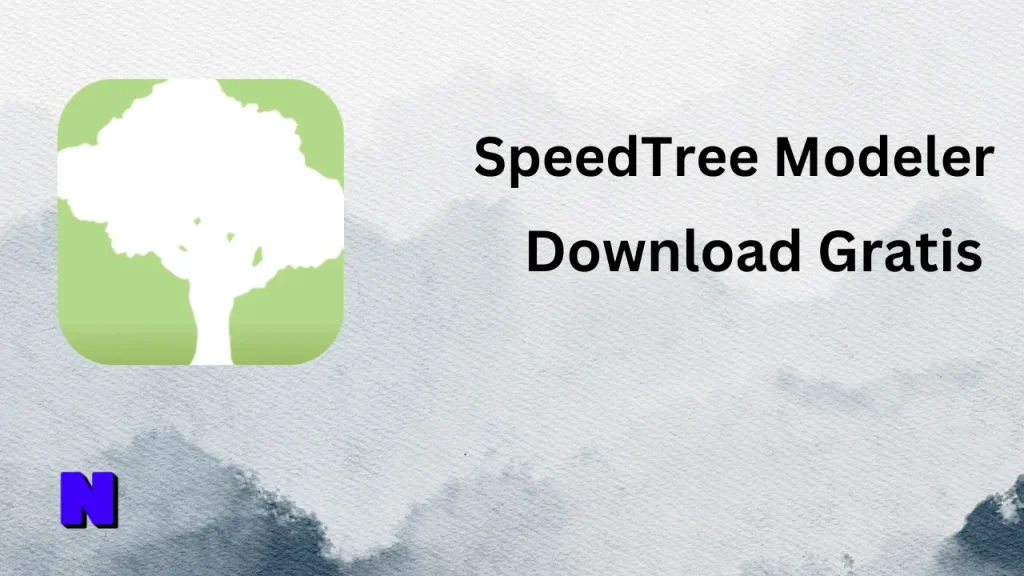 SpeedTree Modeler Gratis Download