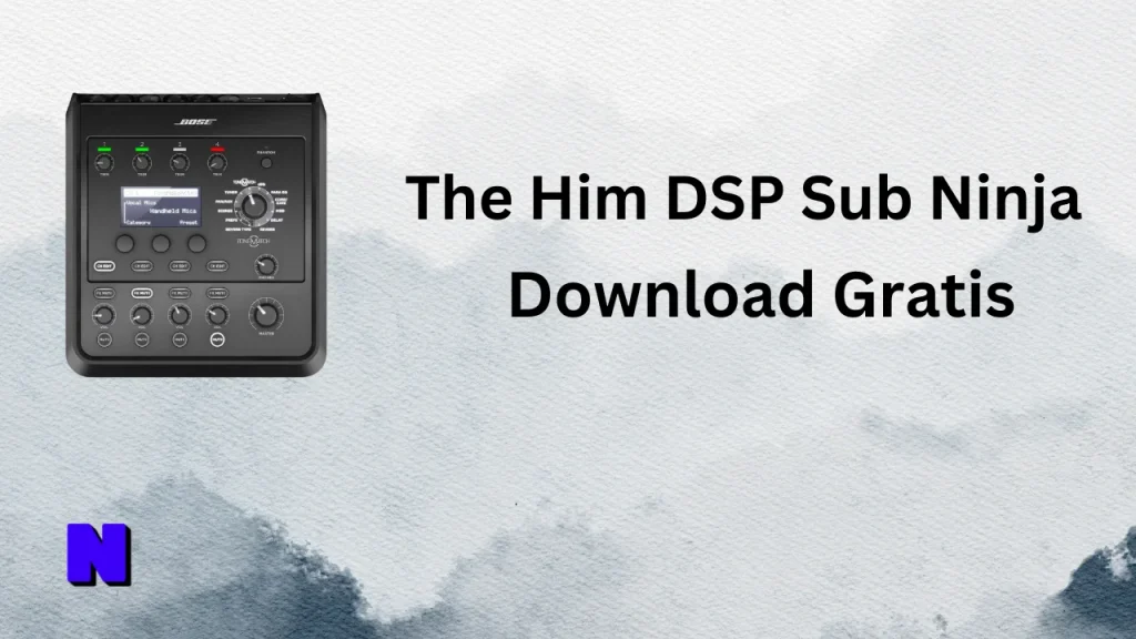 The Him DSP Sub Ninja Gratis Download