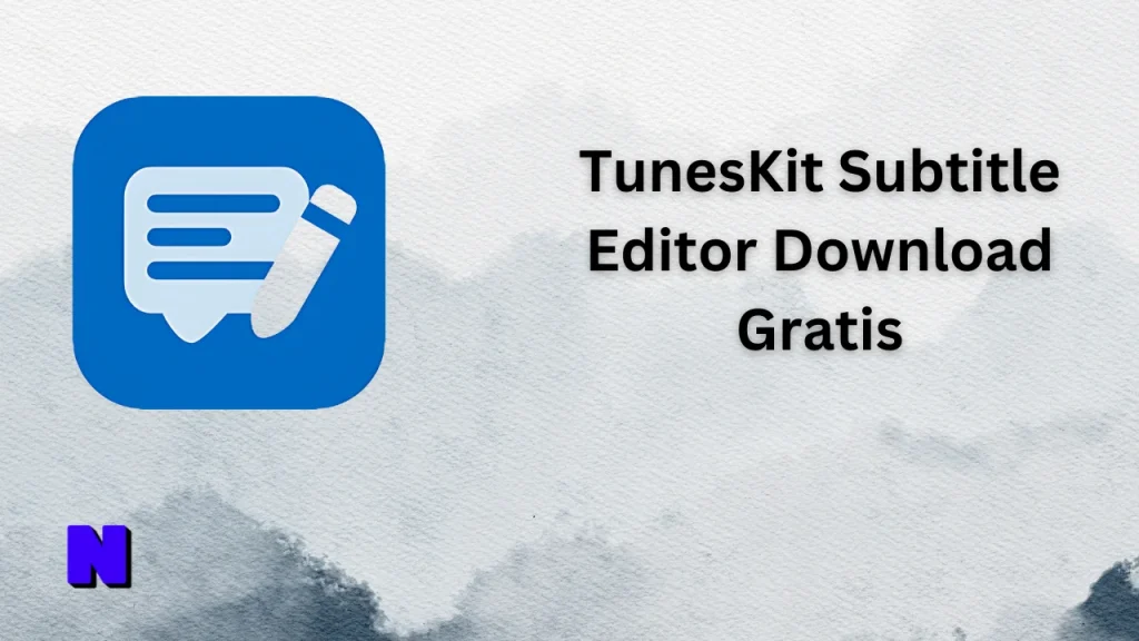TunesKit Subtitle Editor Gratis Download