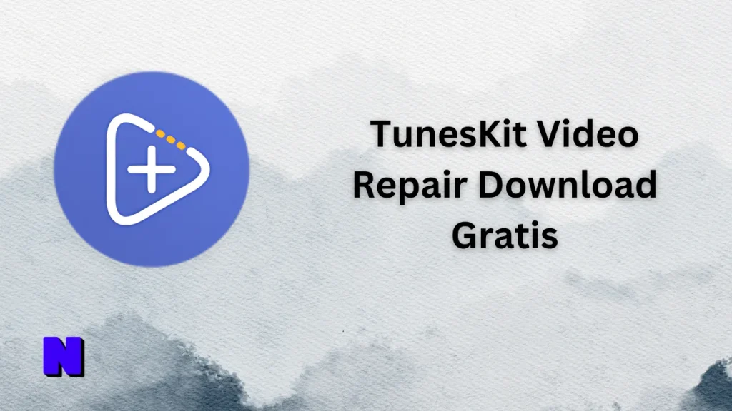 TunesKit Video Repair Gratis Download