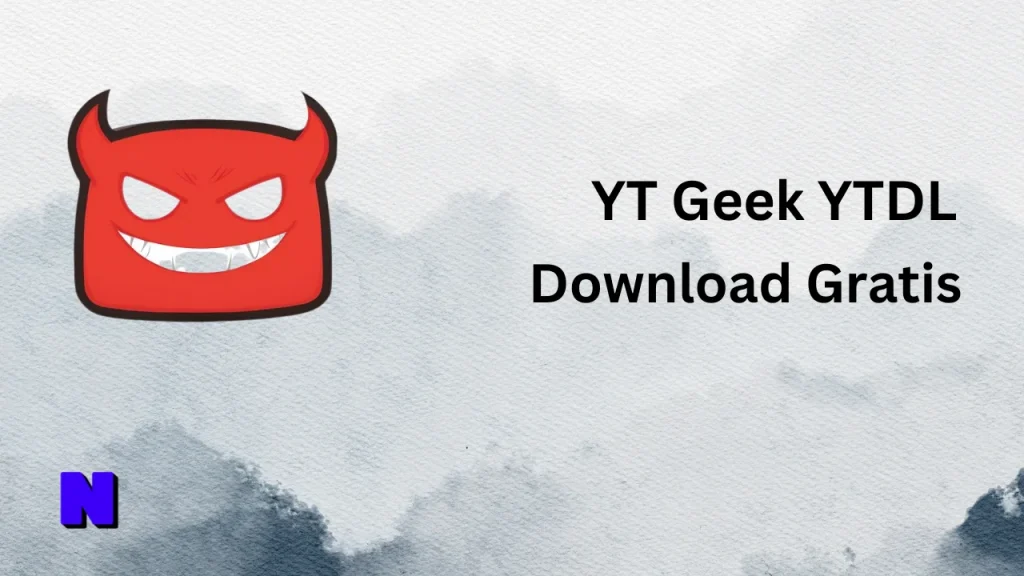 YT Geek YTDL Gratis Download