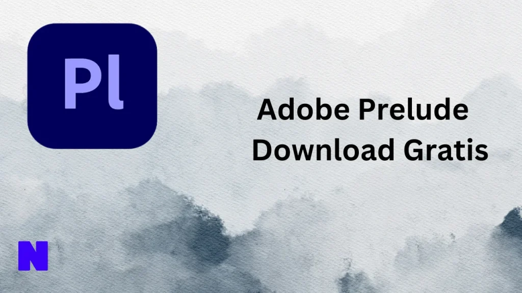 Adobe Prelude Gratis Download