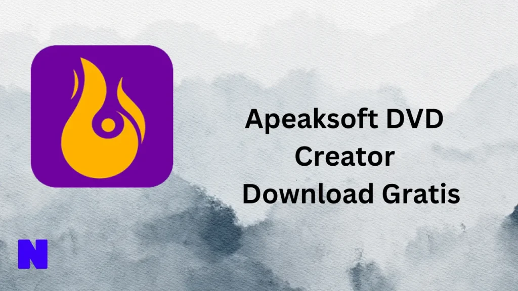 Apeaksoft DVD Creator Download
