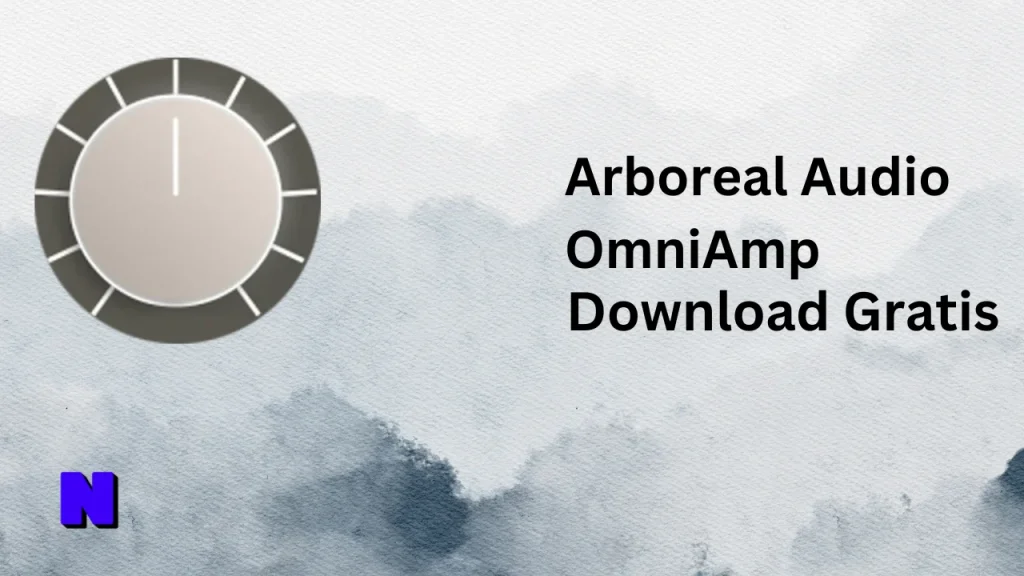Arboreal Audio OmniAmp Gratis Download