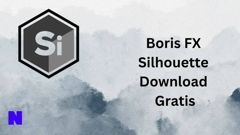 Boris FX Silhouette Gratis Download