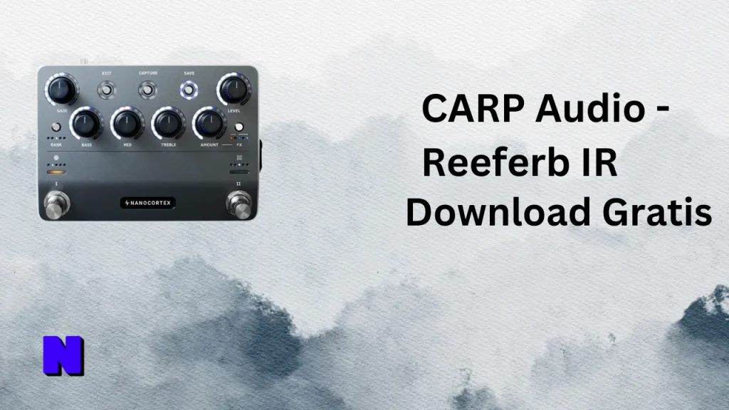CARP Audio - Reeferb IR Gratis Download