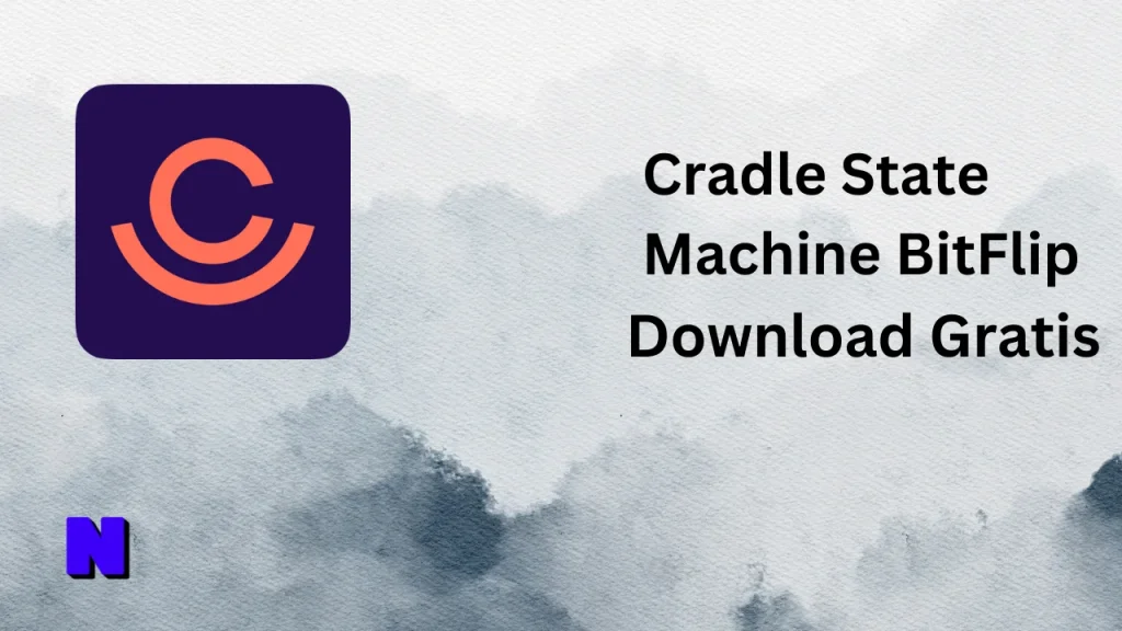 Cradle State Machine BitFlip Gratis Download