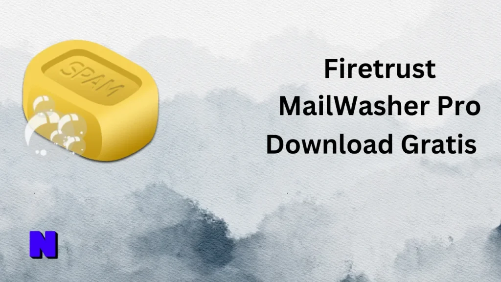 Firetrust MailWasher Pro Gratis Download