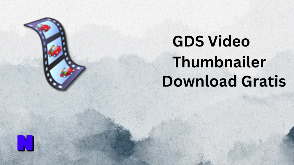 GDS Video Thumbnailer Gratis Download