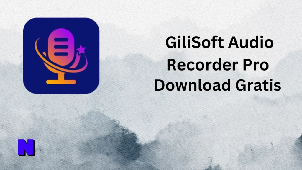 GiliSoft Audio Recorder Pro Gratis Download