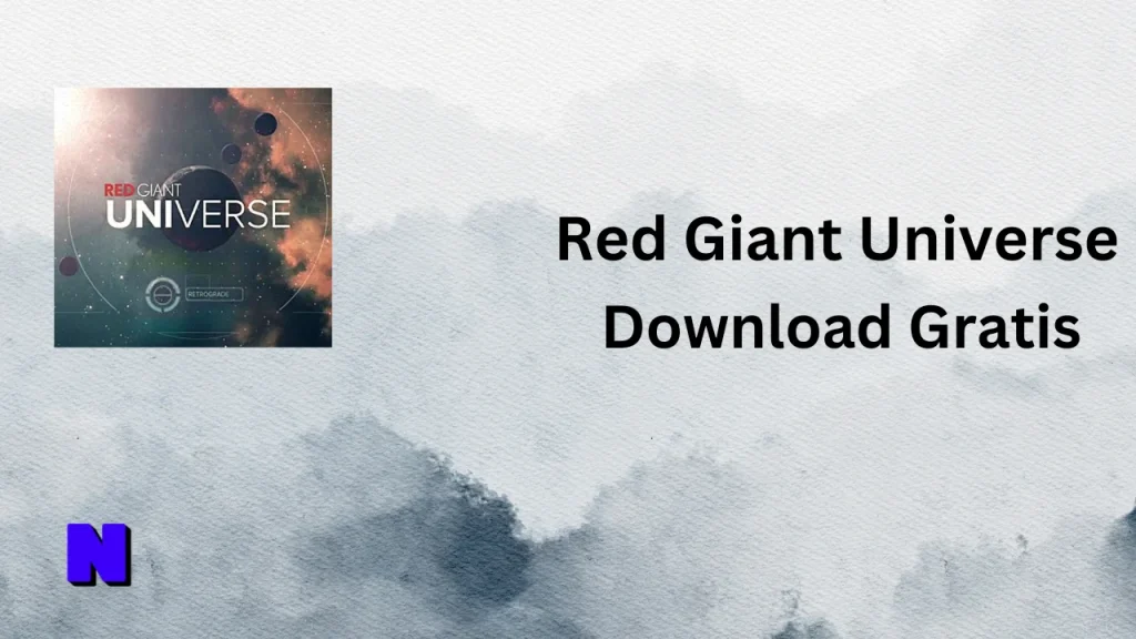 Red Giant Universe Suite Gratis Download