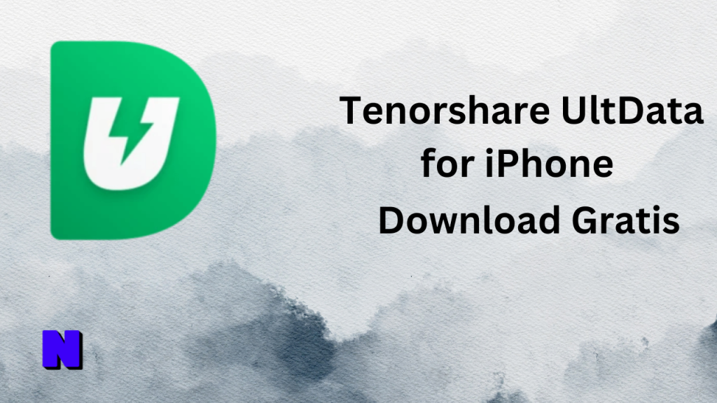Tenorshare UltData for iPhone Gratis Download