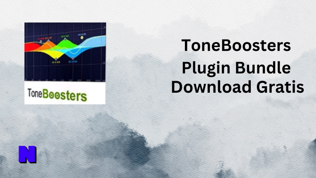 ToneBoosters Plugin Bundle Gratis Download