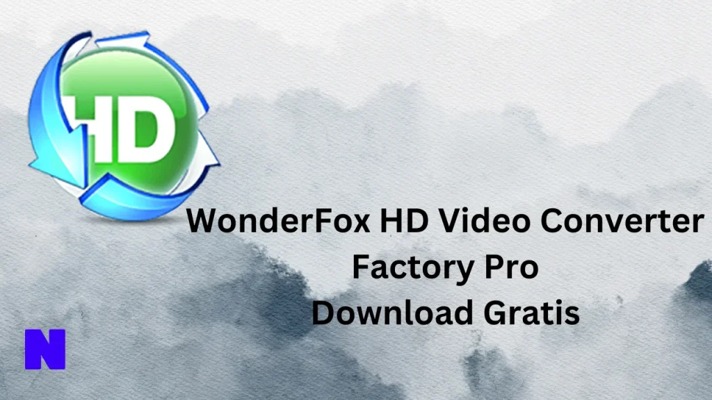 WonderFox HD Video Converter Factory Pro Gratis Download