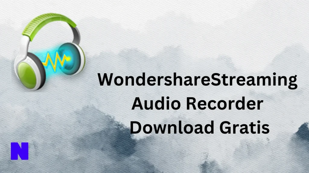 Wondershare Streaming Audio Recorder Gratis Download