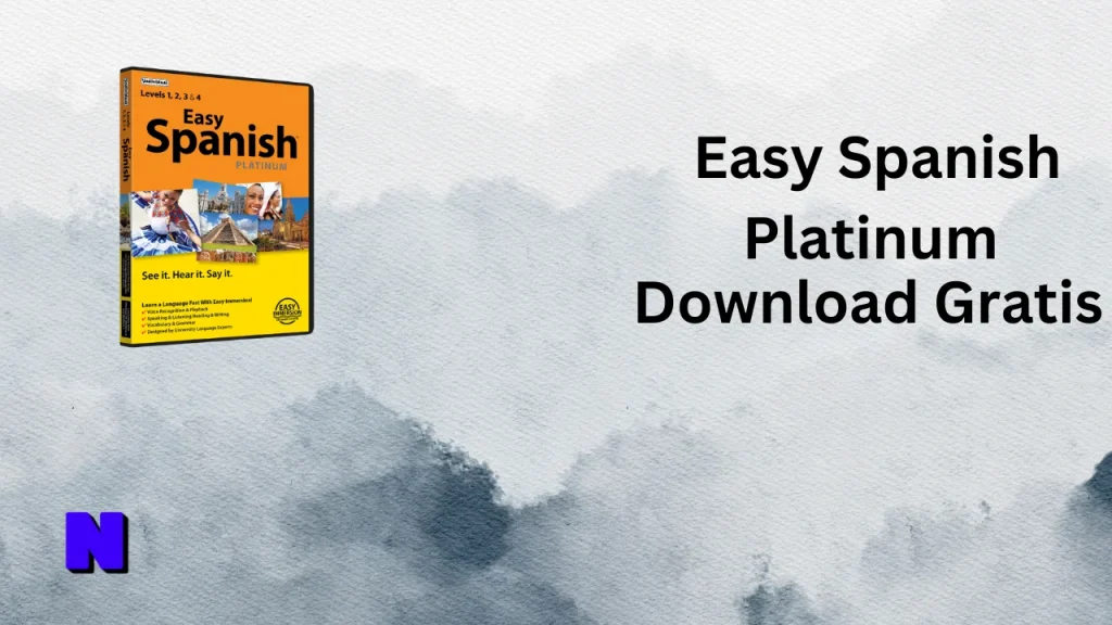Easy Spanish Platinum Gratis Download
