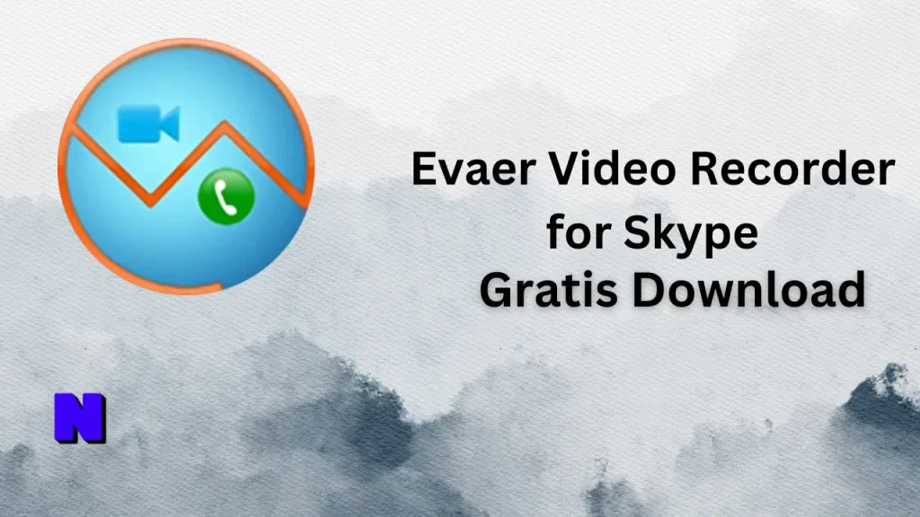 Evaer Video Recorder for Skype Gratis Download