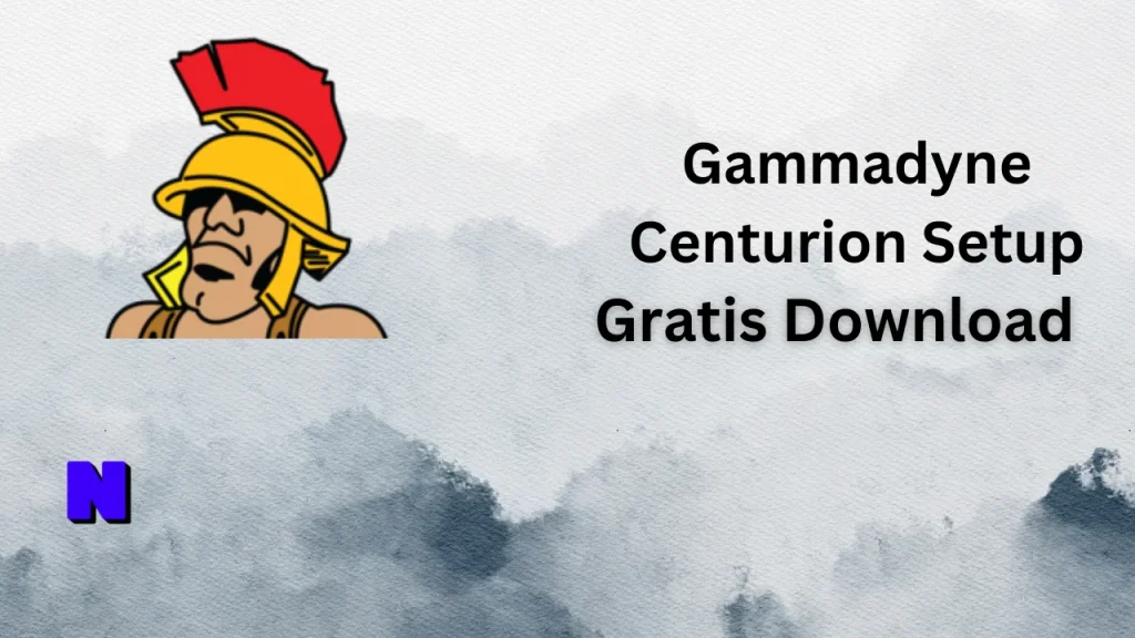 Gammadyne Centurion Setup Gratis Download