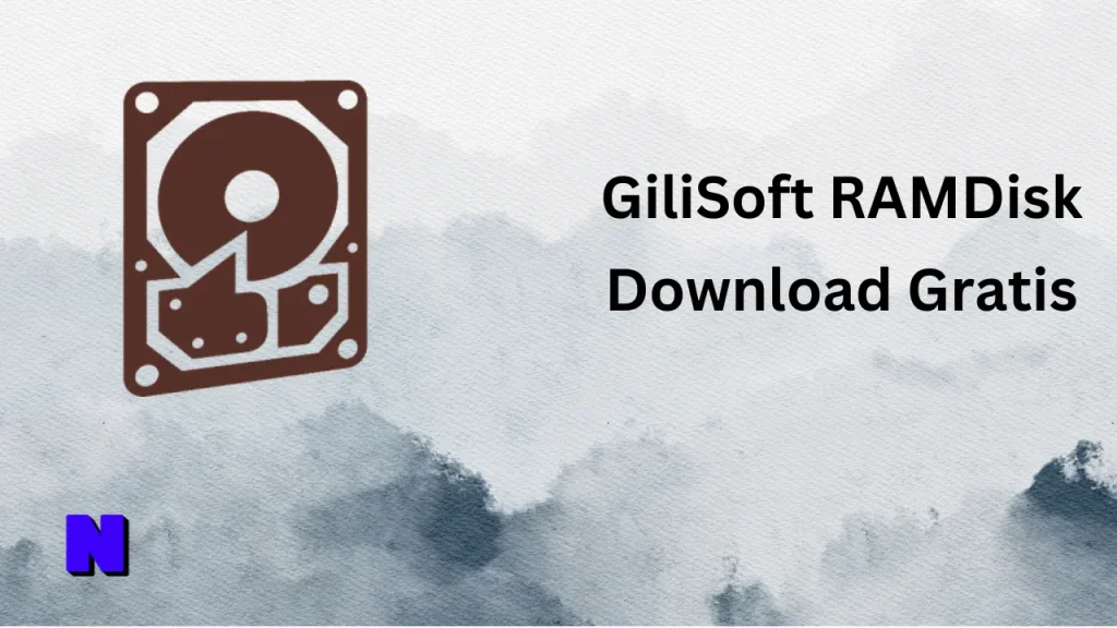 GiliSoft RAMDisk Gratis Download