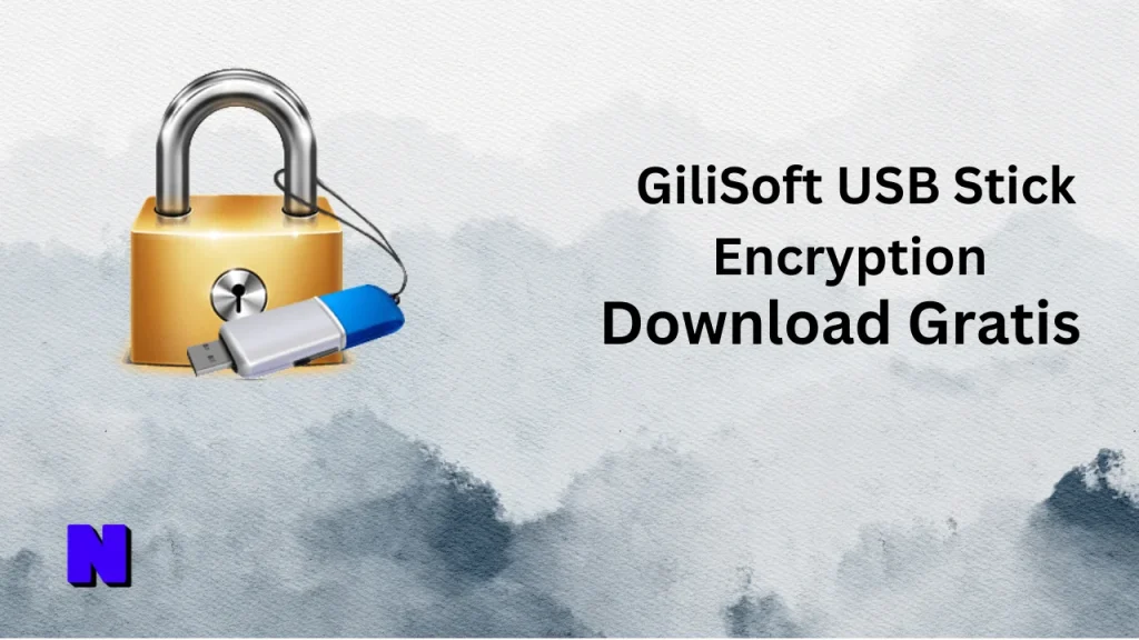 GiliSoft USB Stick Encryption Gratis Download