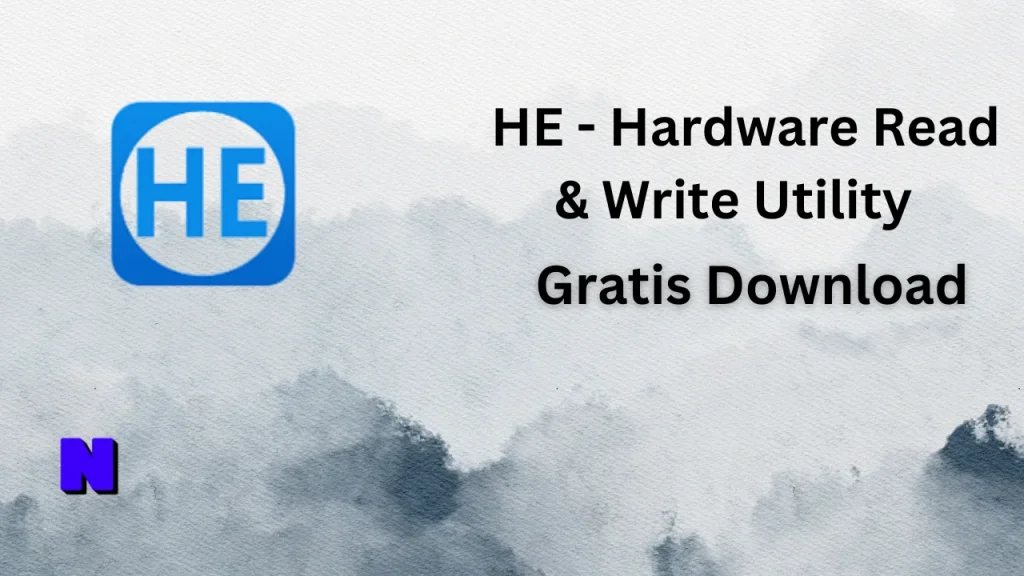 HE - Hardware Read & Write Utility Gratis Download