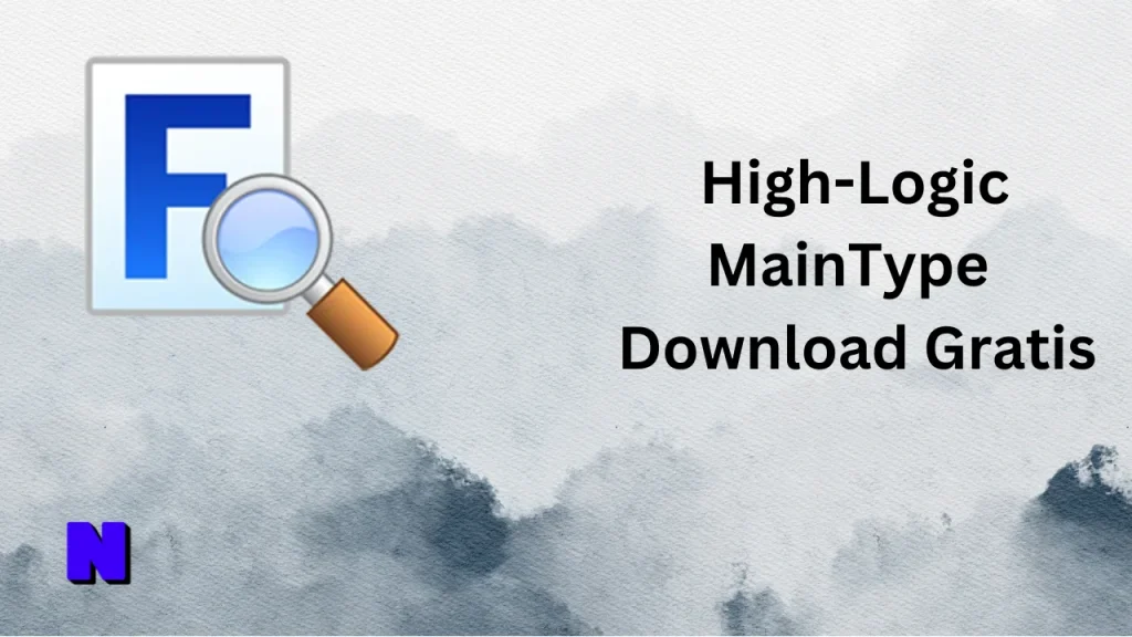 High-Logic MainType Gratis Download