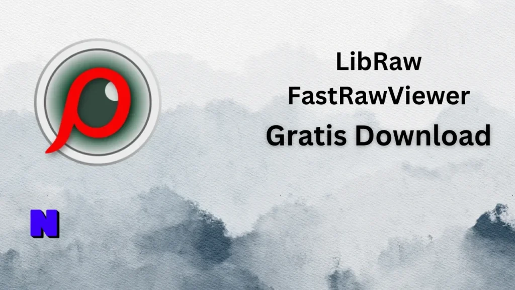 LibRaw FastRawViewer Gratis Download