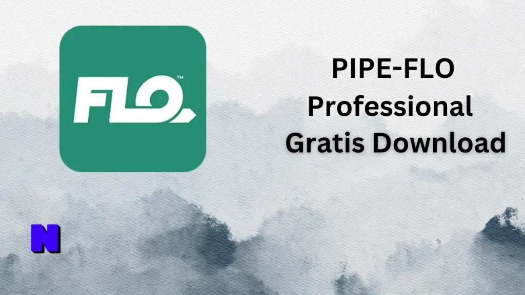 PIPE-FLO Professional Gratis Download