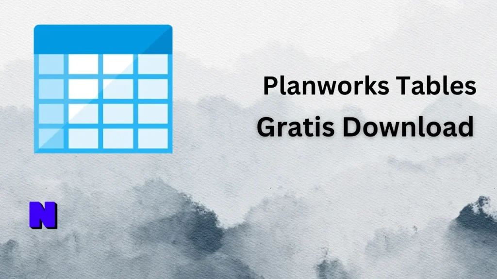 Planworks Tables Gratis Download