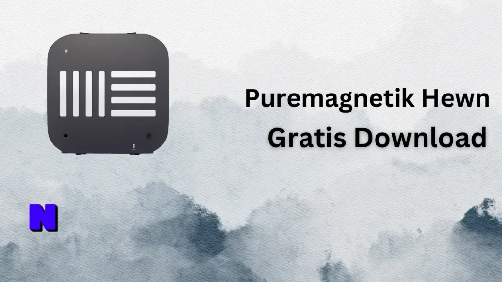 Puremagnetik Hewn Gratis Download