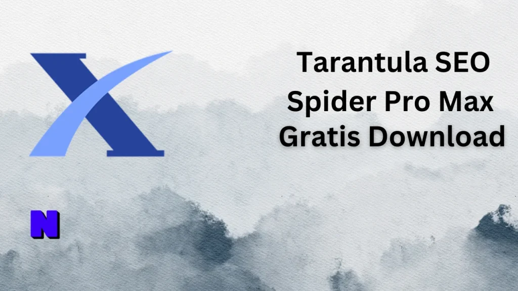 Tarantula SEO Spider Pro Max Gratis Download