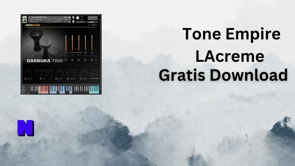 Tone Empire LAcreme Gratis Download