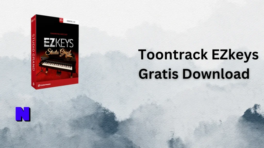 Toontrack EZkeys Gratis Download