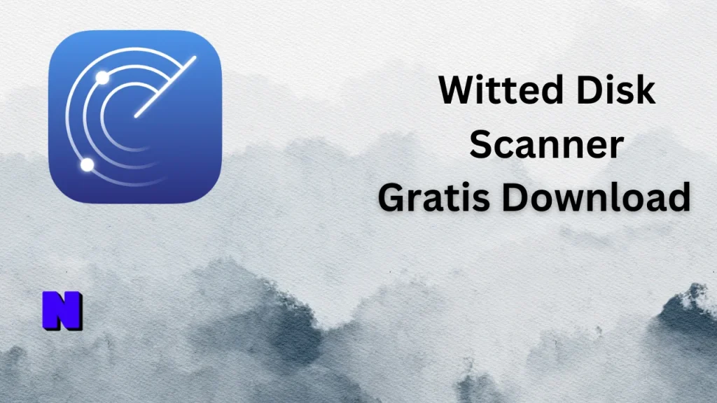 Witted Disk Scanner Gratis Download