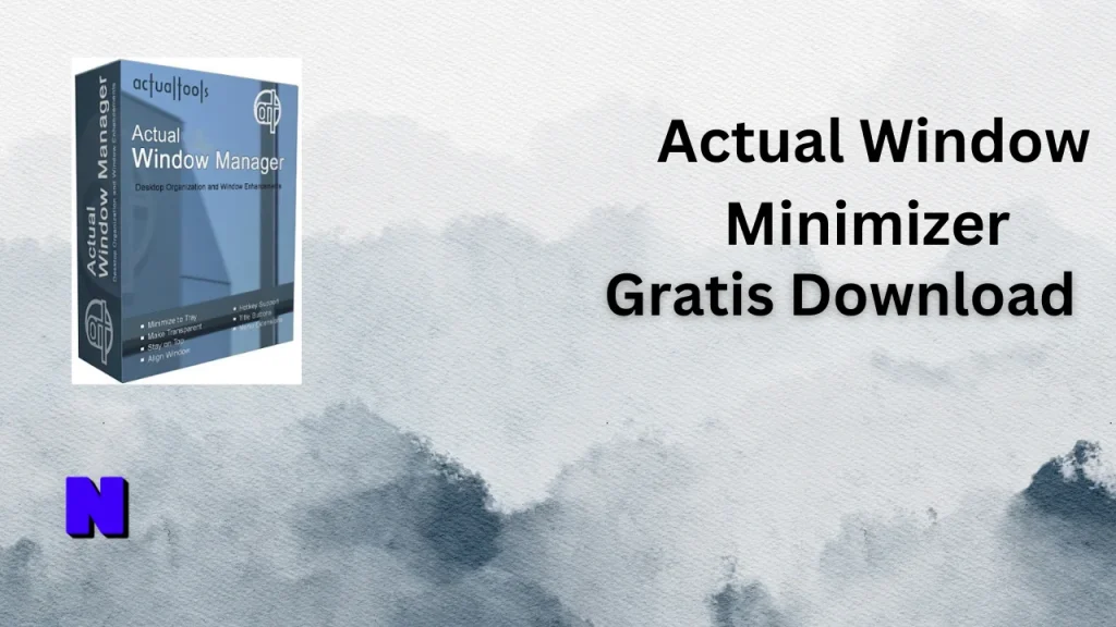 Actual Window Minimizer Gratis Download