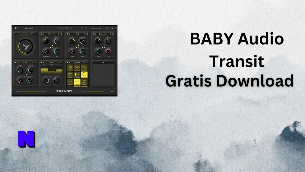 BABY Audio Transit Gratis Download